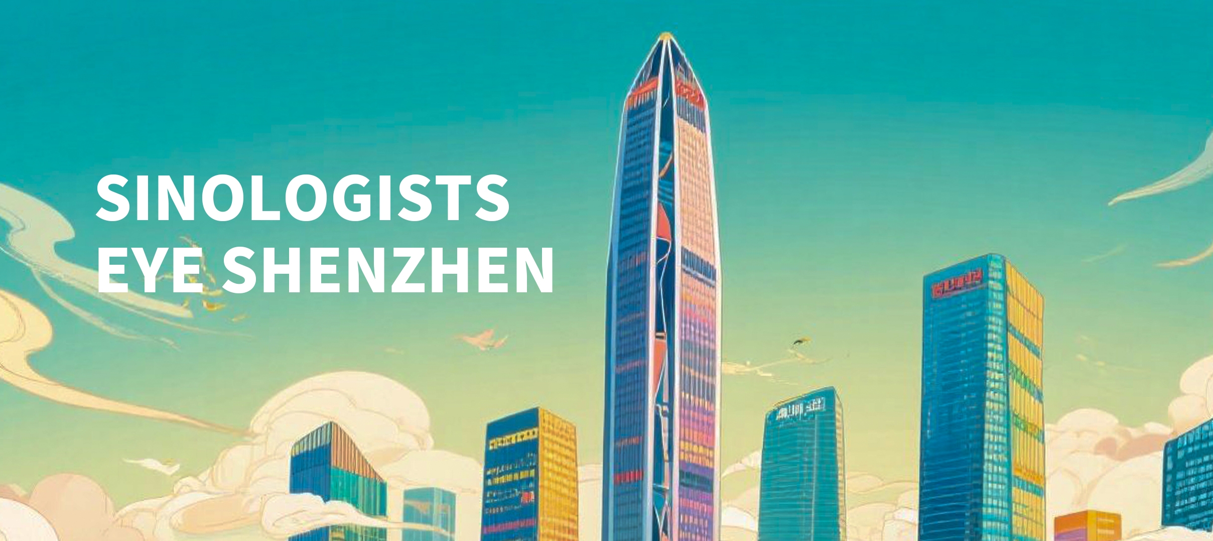 Sinologists Eye Shenzhen